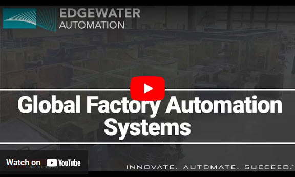 Visit Edgewater Automation on YouTube