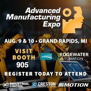 Advanced Manufacturing Expo - August 9 & 10 - Grand Rapids Michigan - Visit us in Booth 905 - Edgewater Automation